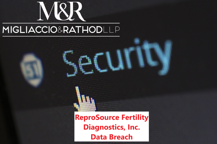 ReproSource Fertility Diagnostics Data Breach - Migliaccio & Rathod LLP