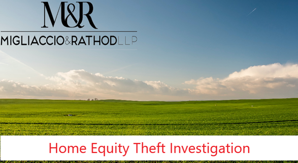 Grassy field with the logo stating Migliaccio & Rathod LLP in the top left with the words 'Home Equity Theft Investigation' at the bottom.