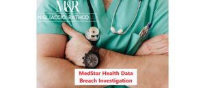 MedStar Health Data Breach Investigation