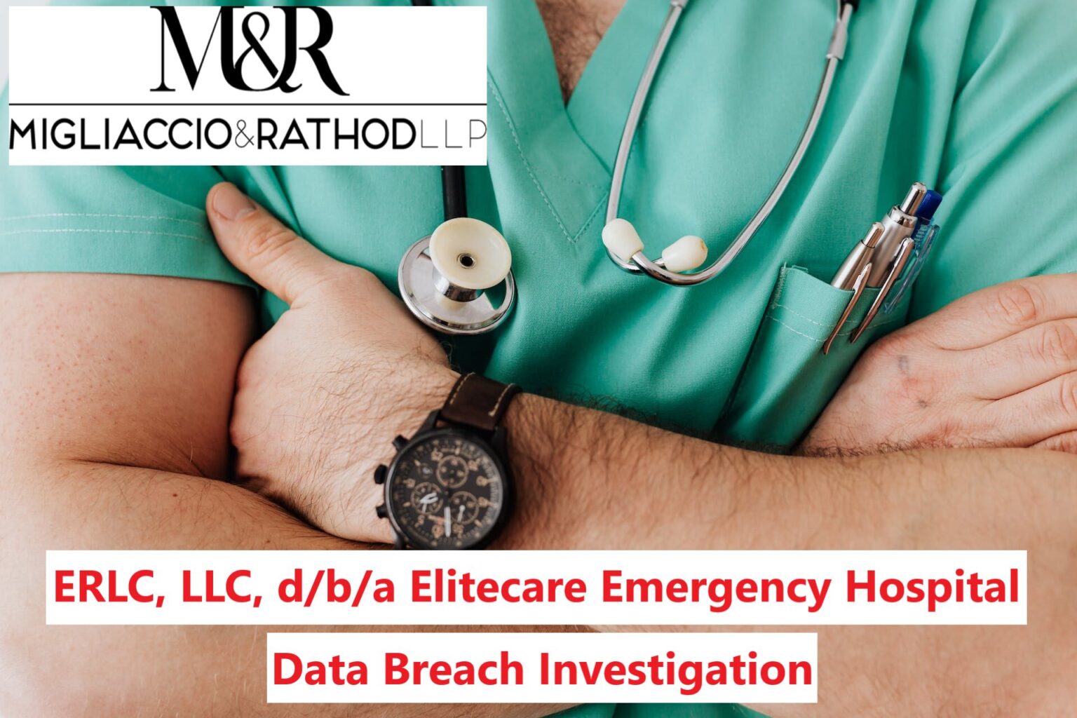 ERLC LLC Data Breach Investigation M&R