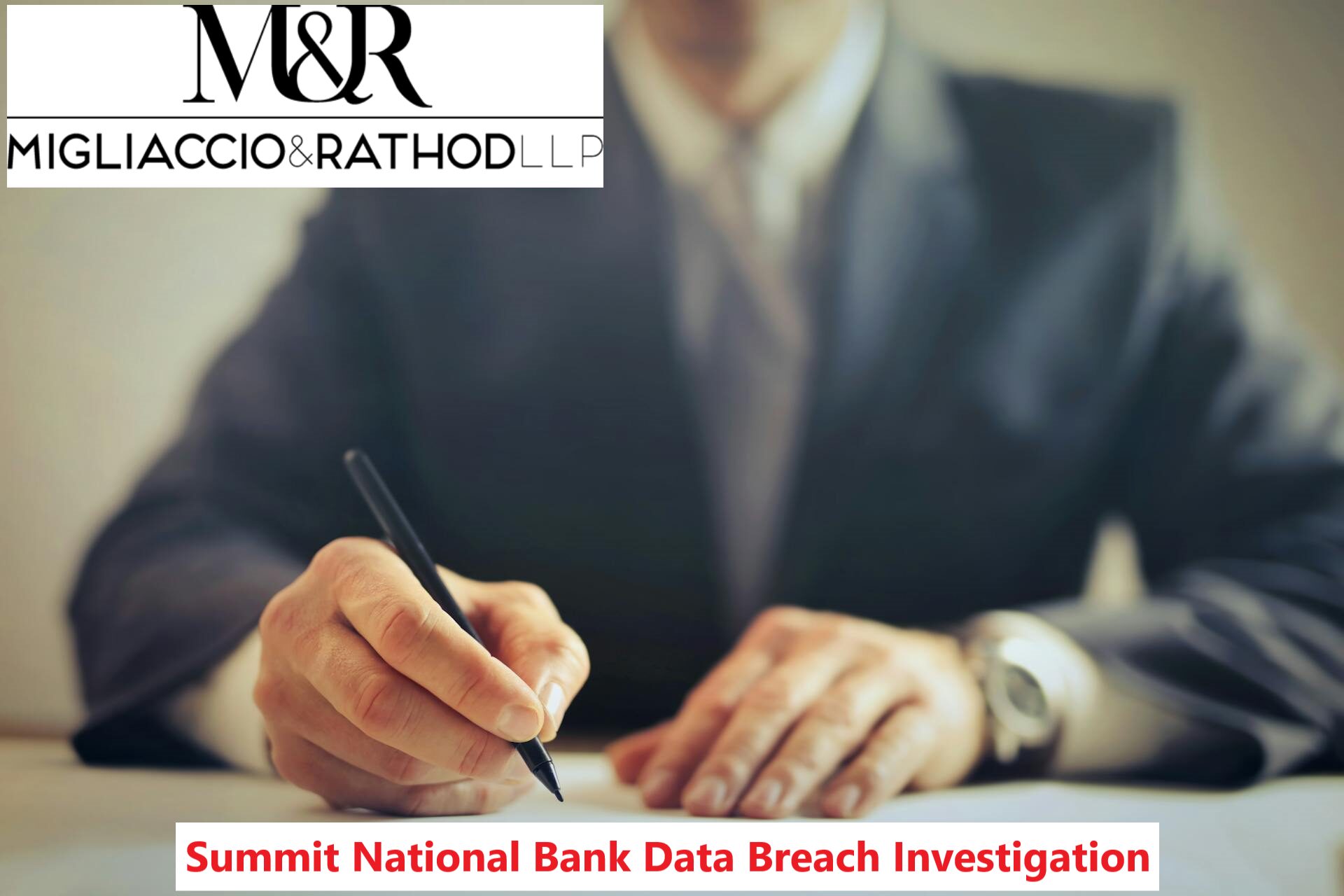 Summit National Bank Data Breach Investigation M&R