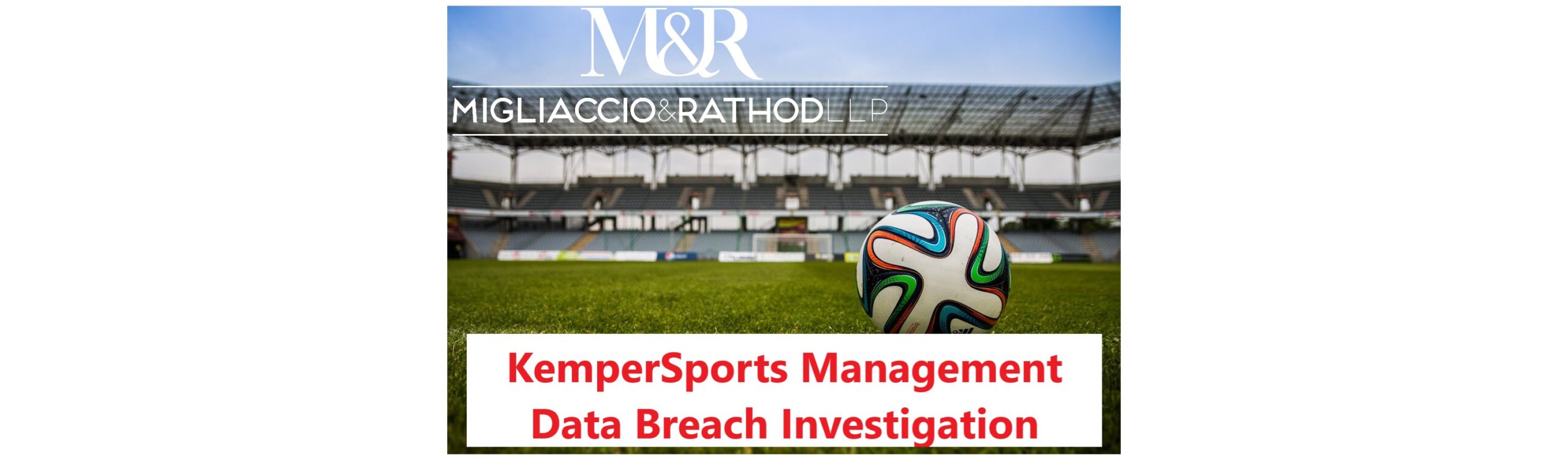 KemperSports Management Data Breach Investigation