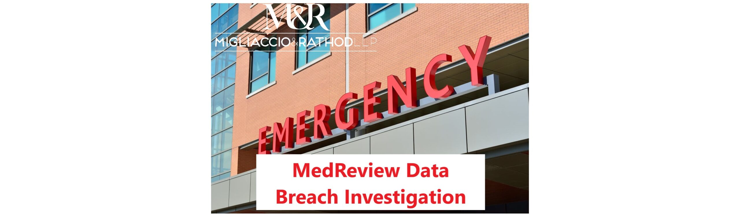 MedReview Data Breach Investigation