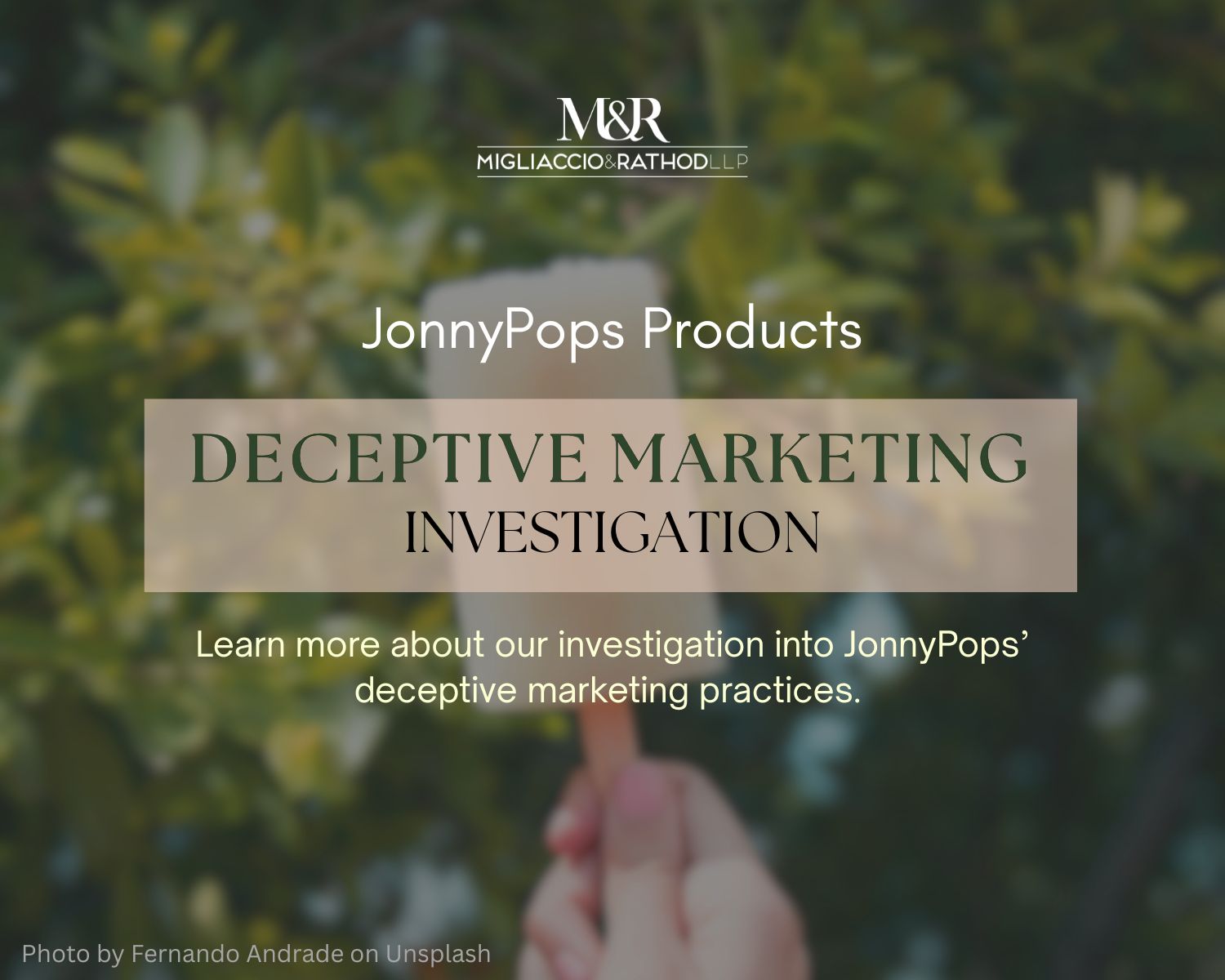 JonnyPops Products Deceptive Marketing Investigation
