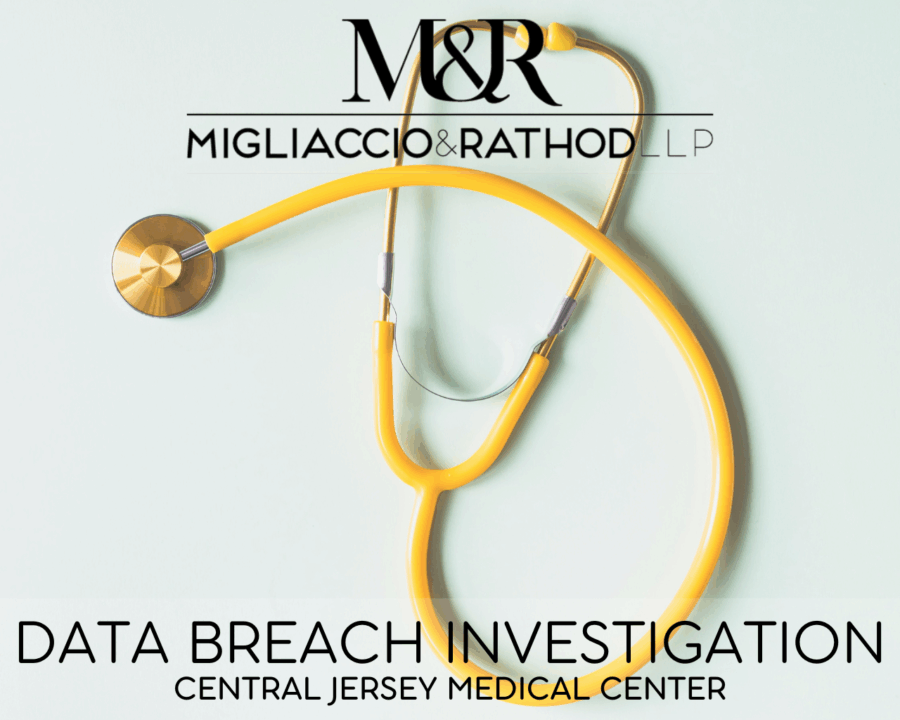 Graphic announcing the Central Jersey Medical Center data breach investigation, featuring the Migliaccio & Rathod LLP logo and a background image of a stethoscope.