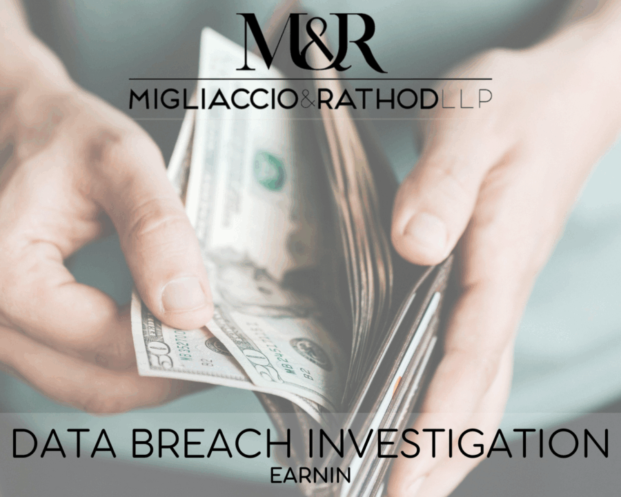 Graphic announcing the Earnin Data Breach Investigation, featuring the Migliaccio & Rathod LLP logo and a background image of a wallet with money.