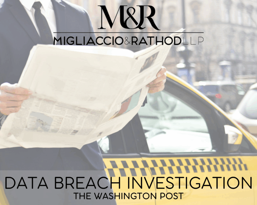 Graphic announcing an investigation of The Washington Post Data Breach, featuring the Migliaccio & Rathod LLP logo and a background image of a man reading a newspaper in front of a yellow taxi cab.