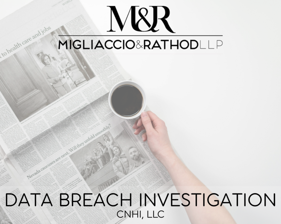 Graphic announcing the CNHI Data Breach Investigation, featuring the Migliaccio & Rathod LLP logo and a background image of a newspaper and coffee.