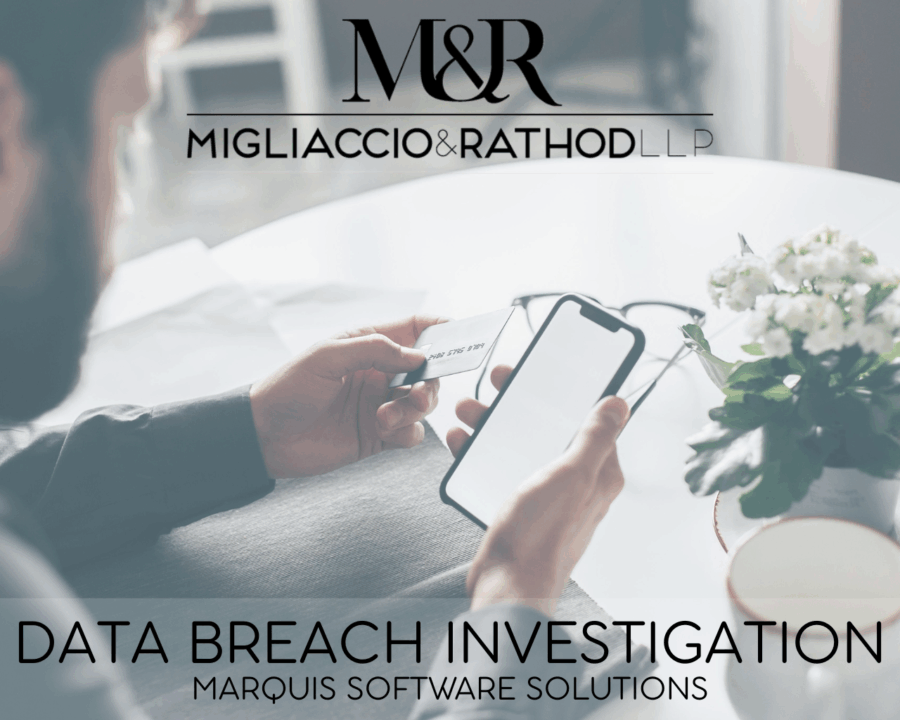 Graphic announcing the Marquis Data Breach Investigation, featuring the Migliaccio & Rathod LLP logo and an image of someone banking on their phone.