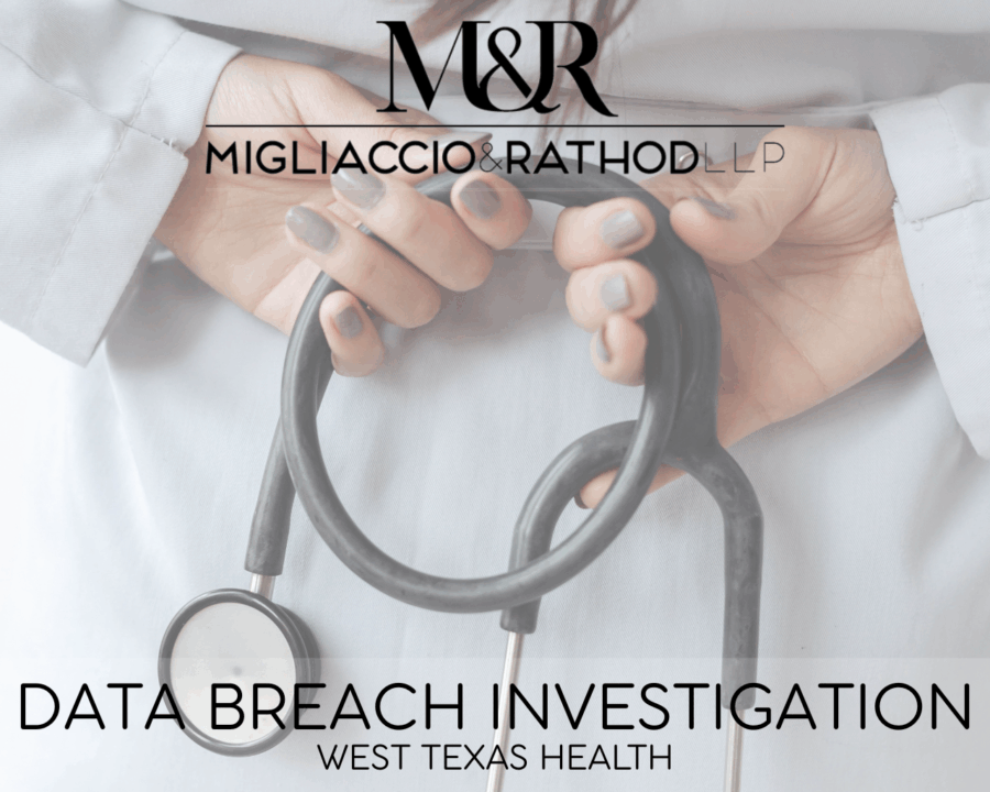 Graphic announcing the West Texas Health data breach investigation, featuring the Migliaccio & Rathod LLP logo and a background image of a stethoscope.