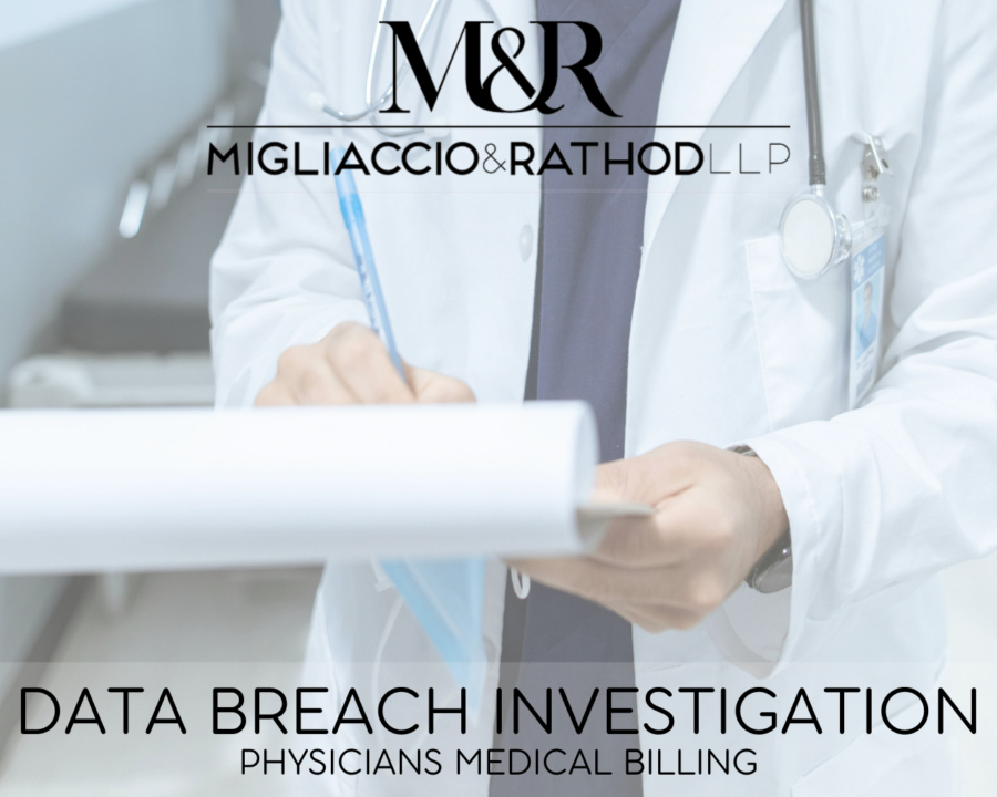 Graphic announcing the Physicians Medical Billing Data Breach investigation, featuring the Migliaccio & Rathod LLP logo and a background image of medical billing.
