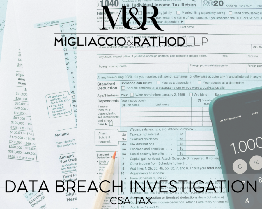 Graphic announcing the CSA Tax Data Breach investigation, featuring the Migliaccio & Rathod LLP logo and a background image of taxes.