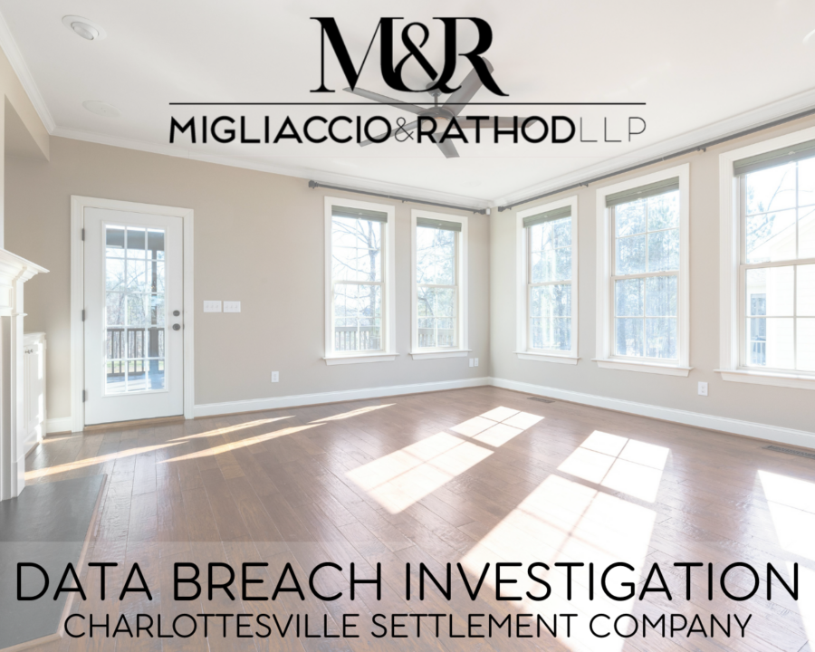 Graphic announcing the Charlottesville Settlement Company data breach investigation, featuring the Migliaccio & Rathod LLP logo and a background image of a new home.