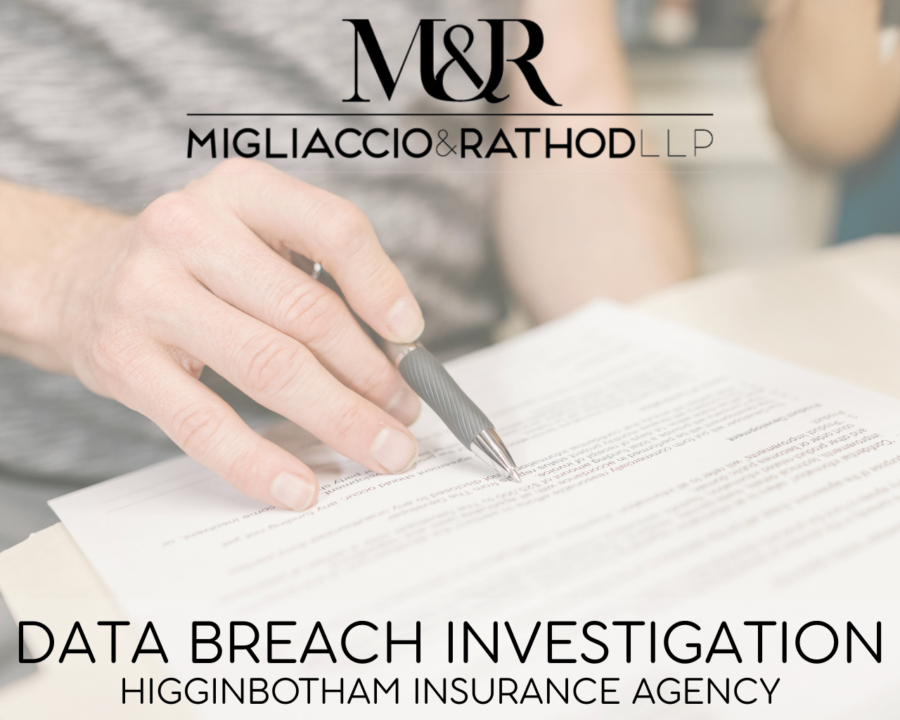 Graphic announcing the Higginbotham Insurance Agency data breach investigation, featuring the Migliaccio & Rathod LLP logo and a background image of someone signing a document.