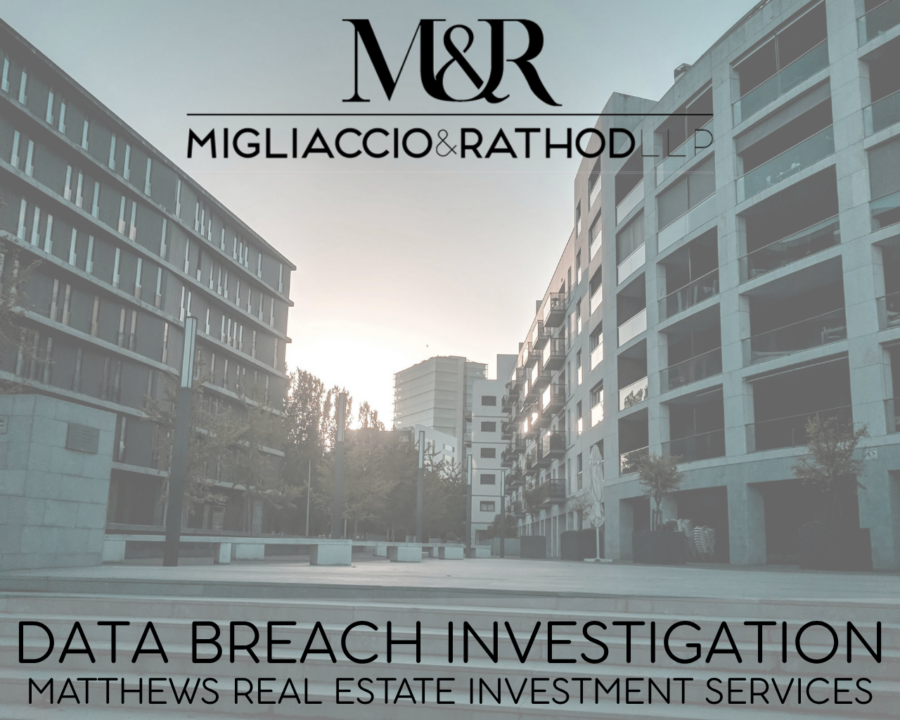Graphic announcing the Matthews Real Estate Investment Services data breach investigation, featuring the Migliaccio & Rathod LLP logo and a background image of buildings.