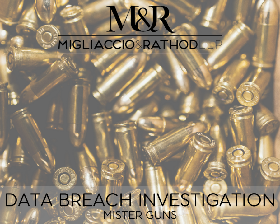 Graphic announcing the Mister Guns data breach investigation, featuring the Migliaccio & Rathod LLP logo and a background image of bullets.