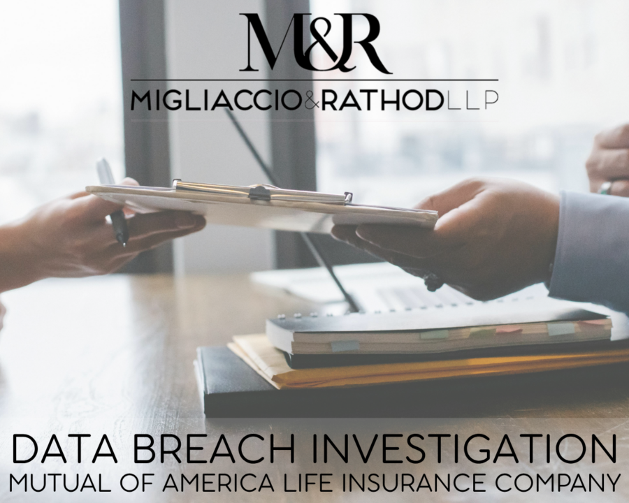 Graphic announcing the Mutual of America Life Insurance Company Data Breach Investigation, featuring the Migliaccio & Rathod LLP logo and a background image of someone signing a contract.