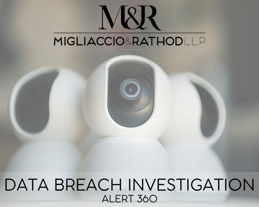 Graphic announcing the Alert 360 Data Breach Investigation, featuring the Migliaccio & Rathod LLP logo and a background image of cameras.