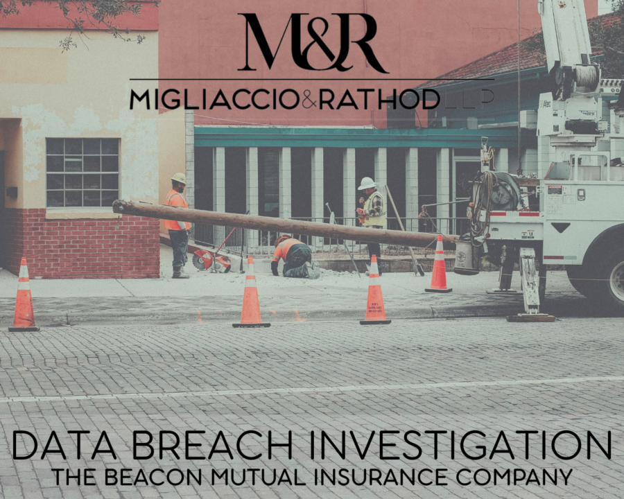 Graphic announcing The Beacon Mutual Insurance Company Data Breach Investigation, featuring the Migliaccio & Rathod LLP logo and a background image of people doing construction work.