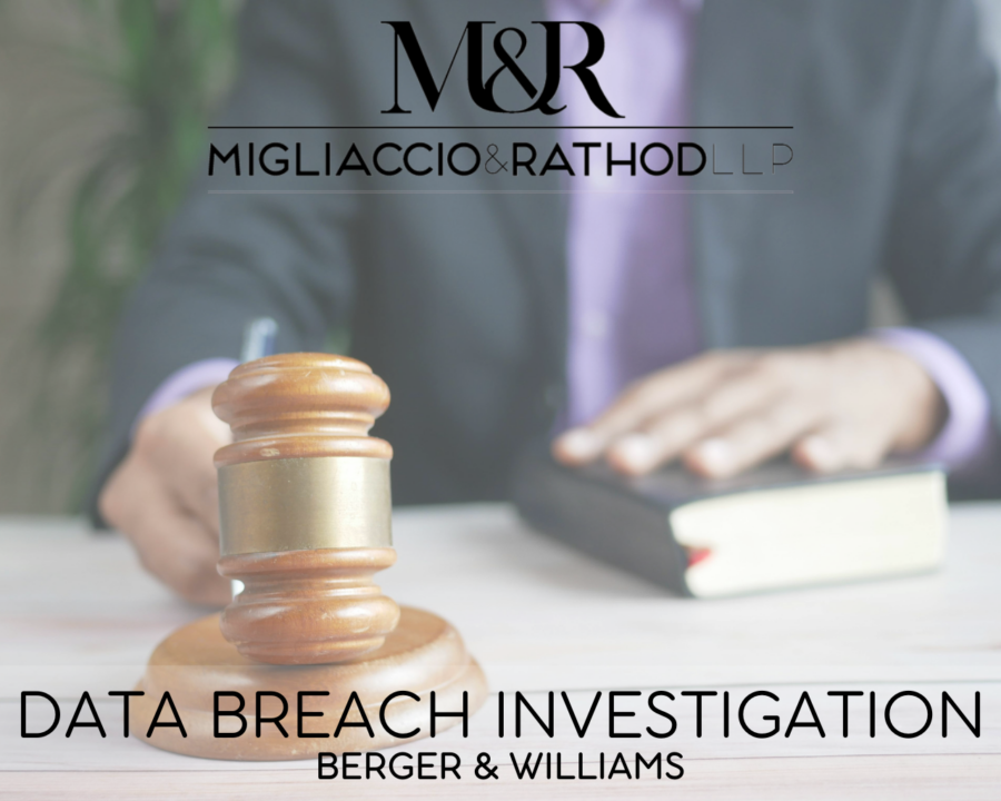 Graphic announcing the Berger & Williams data breach investigation, featuring the Migliaccio & Rathod LLP logo and a background image of a gavel.