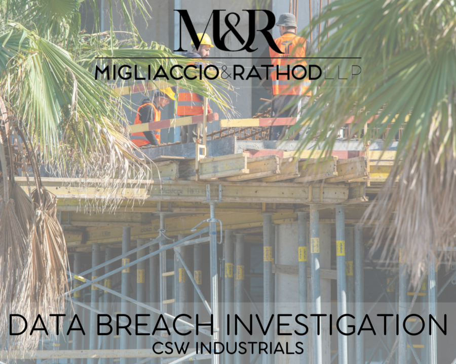 Graphic announcing the CSW Industrials data breach investigation, featuring the Migliaccio & Rathod LLP logo and a background image of contractors.