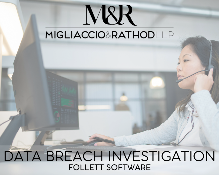 Graphic announcing the Follett Software data breach investigation, featuring the Migliaccio & Rathod LLP logo and a background image of someone working at a computer.