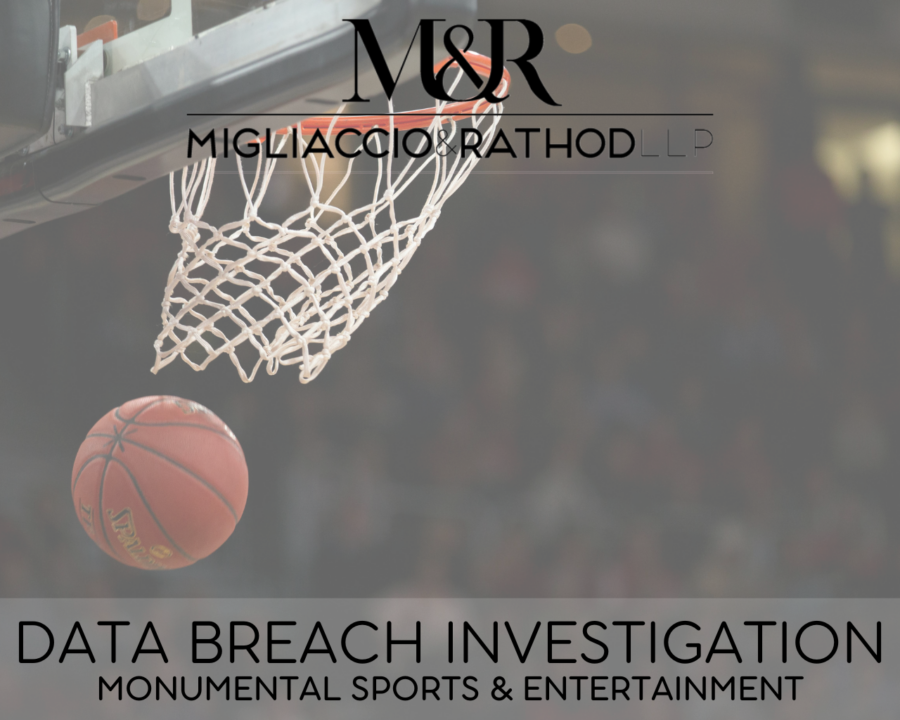 Graphic announcing the Monumental Sports & Entertainment Data Breach investigation, featuring the Migliaccio & Rathod LLP logo and a background image of a basketball hoop.