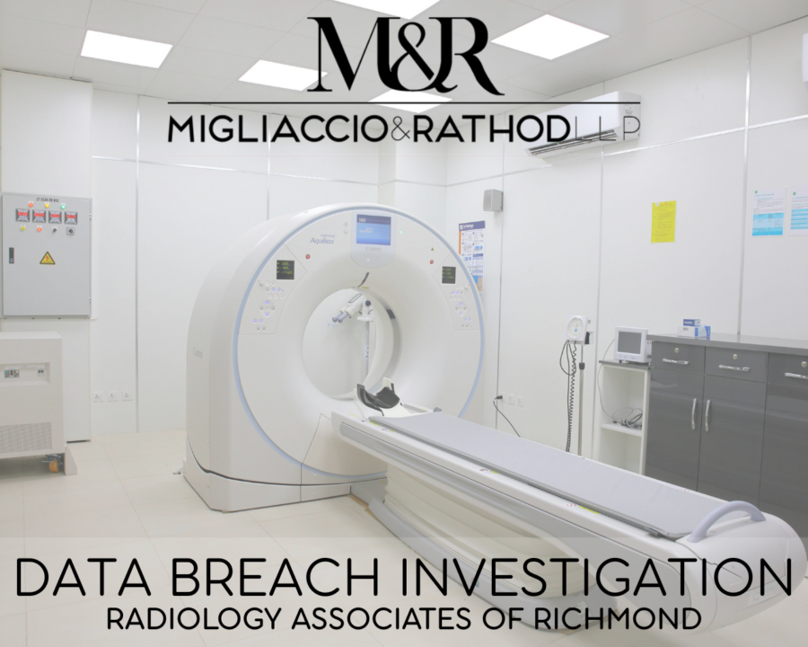 Graphic announcing the Radiology Associates of Richmond data breach investigation, featuring the Migliaccio & Rathod LLP logo and a background image of an MRI machine.