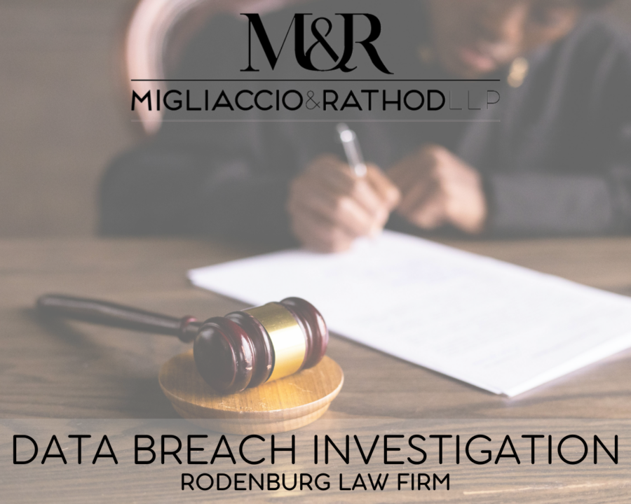 Graphic announcing the Rodenburg Law Firm data breach investigation, featuring the Migliaccio & Rathod LLP logo and a background image of a gavel.