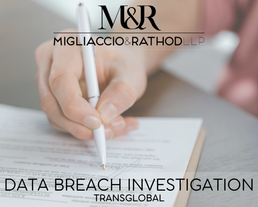 Graphic announcing the TransGlobal Data Breach Investigation, featuring the Migliaccio & Rathod LLP logo and a background image of someone signing a document.