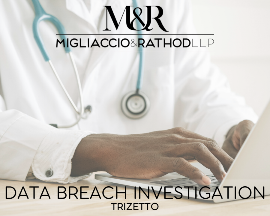 Graphic announcing the TriZetto data breach investigation, featuring the Migliaccio & Rathod LLP logo and a background image of a doctor on a computer.