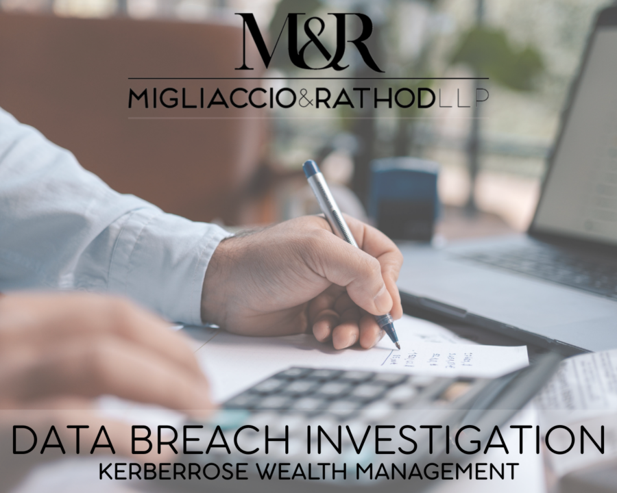 Graphic announcing the KerberRose Wealth Management Data Breach Investigation, featuring the Migliaccio & Rathod LLP logo and a background image of a calculator.