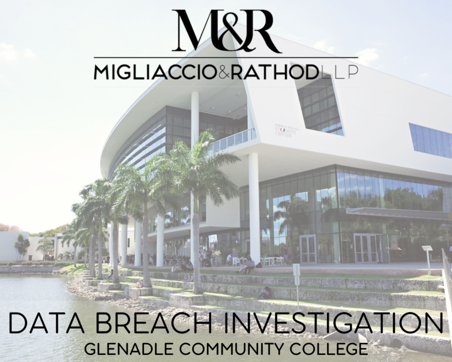 Graphic detailing the Glendale Community College data breach investigation featuring the Migliaccio & Rathod LLP logo and an image of a building with palmtrees on the water.