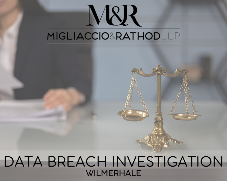 Graphic announcing the WilmerHale data breach investigation, featuring the Migliaccio & Rathod LLP logo and a background image of a scale on a desk and a person in the background