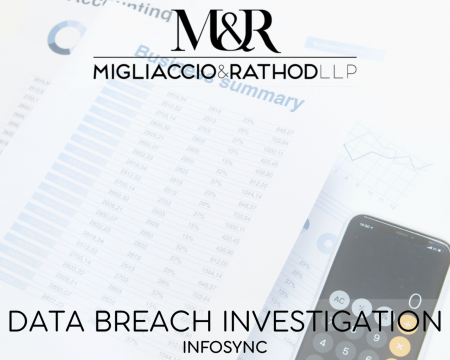 Graphic announcing the Infosync data breach investigation, featuring the Migliaccio & Rathod LLP logo and a background image of a piece of paper with business information and a calculator.