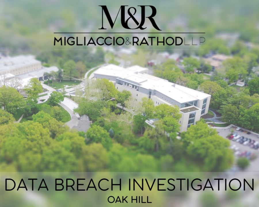 Graphic detailing the Oak Hill data breach investigation featuring the Migliaccio & Rathod LLP logo and an image of a building surrounded by trees.