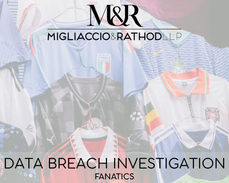 Graphic announcing the Fanatics data breach investigation, featuring the Migliaccio & Rathod LLP logo and a background image of sports merchandise.