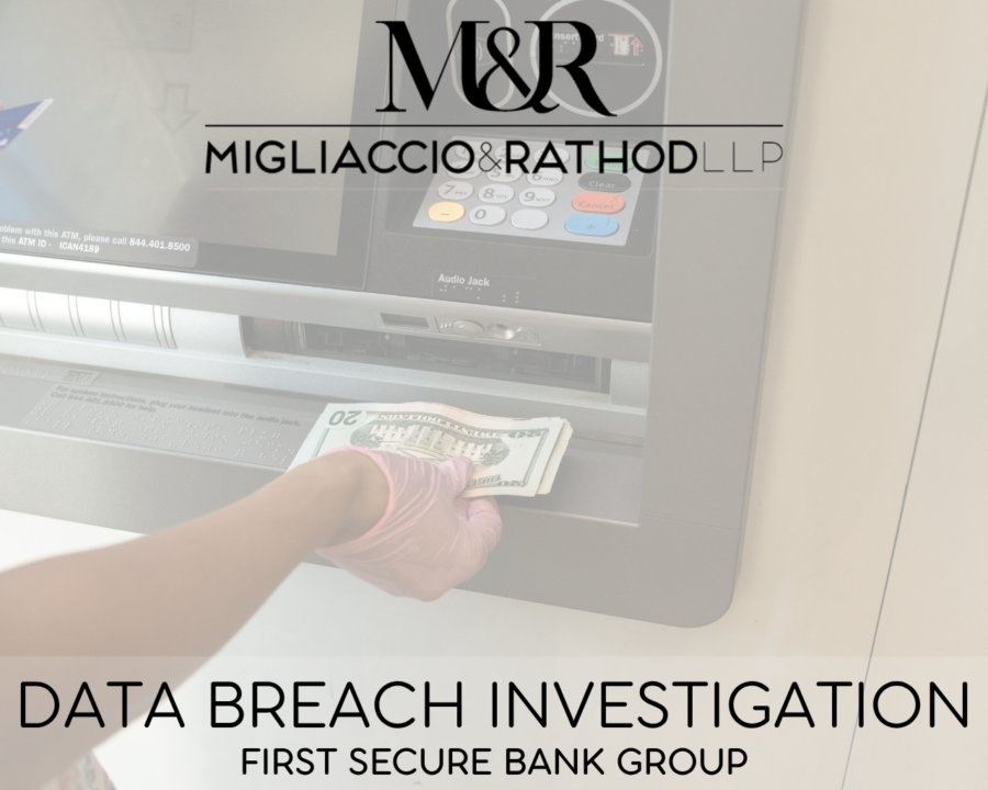 Graphic announcing the First Secure Bank Group data breach investigation, featuring the Migliaccio & Rathod LLP logo and a background image of a person withdrawing cash from an ATM.