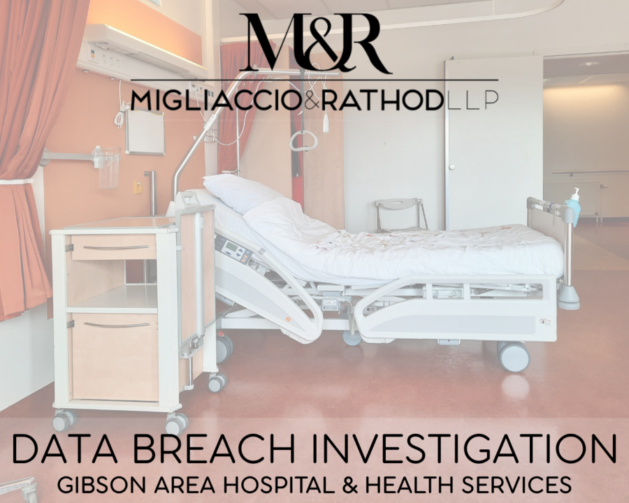 Graphic announcing the Gibson Area Hospital & Health Services data breach investigation, featuring the Migliaccio & Rathod LLP logo and a background image of a hospital room.