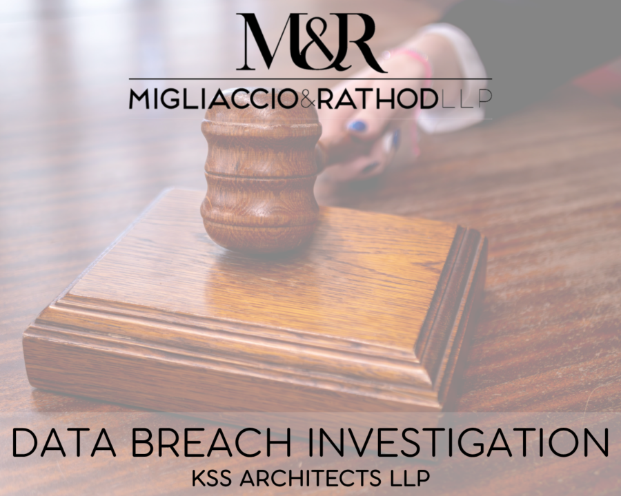 Graphic announcing the KSS Architects LLP data breach investigation, featuring the Migliaccio & Rathod LLP logo and a background image of a judge's gavel.
