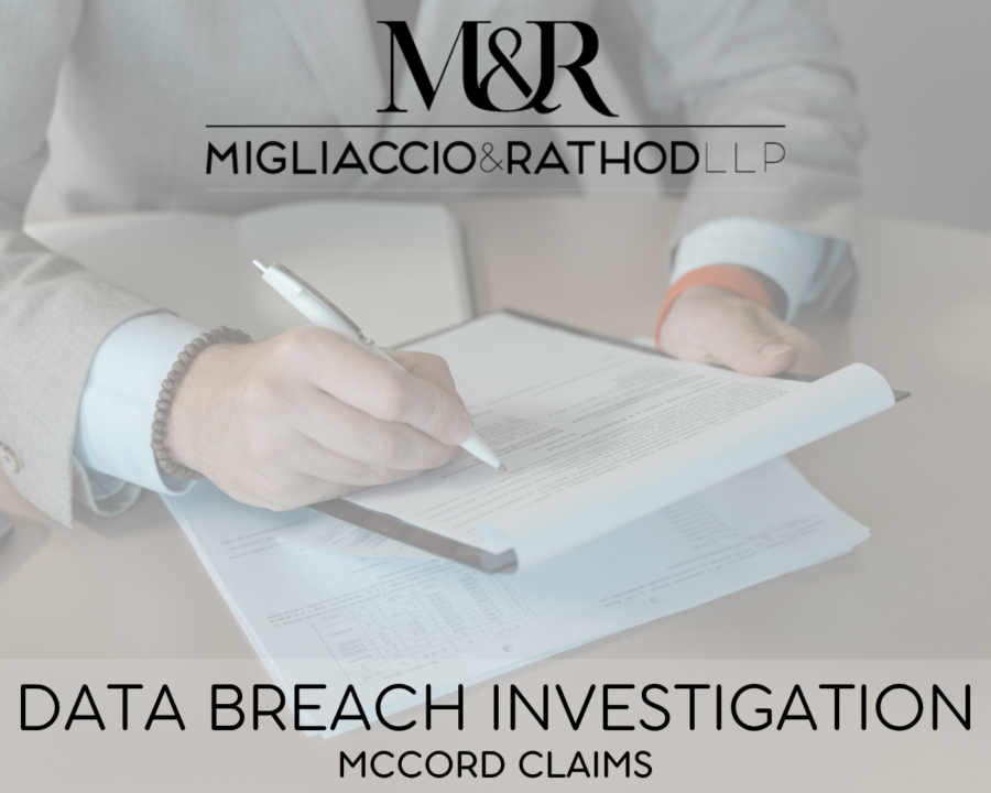Graphic announcing the McCord Claims data breach investigation, featuring the Migliaccio & Rathod LLP logo and a background image of someone in a suit looking at documents with a pen.