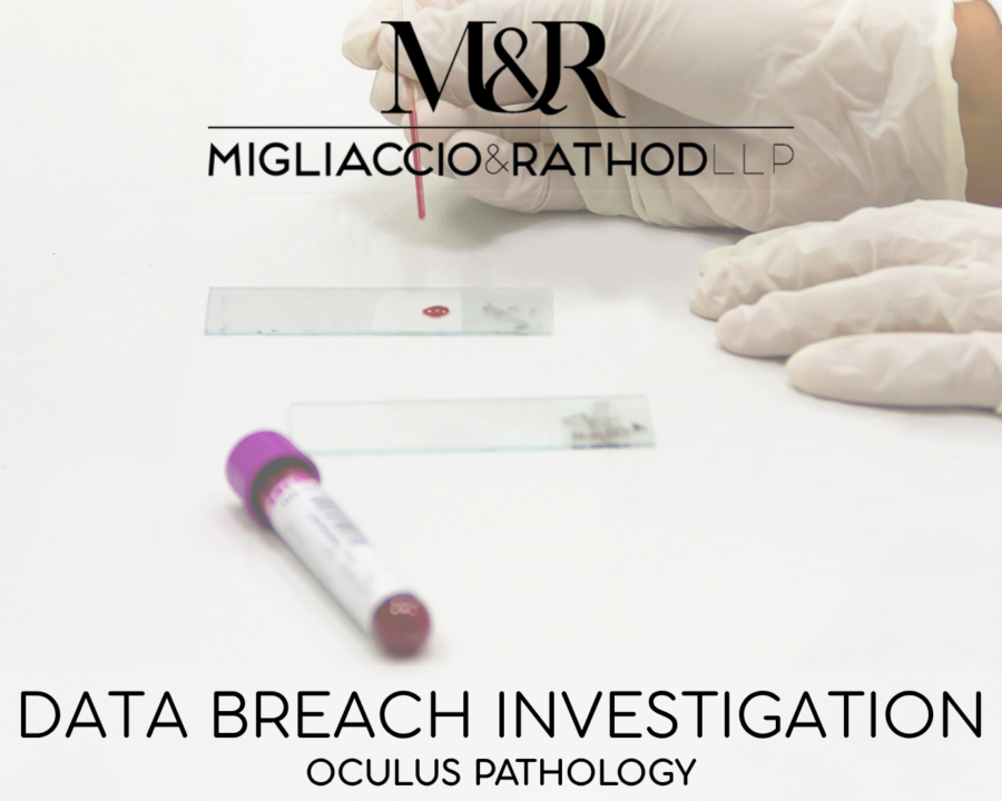Graphic announcing the Oculus Pathology data breach investigation, featuring the Migliaccio & Rathod LLP logo and a background image of a lab technician preparing a blood sample.