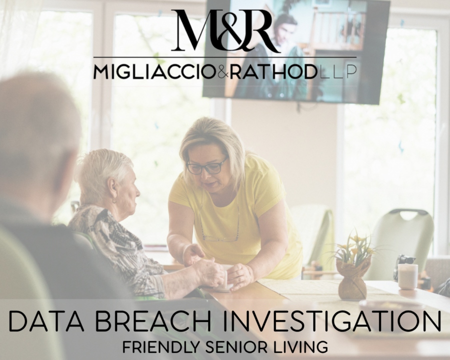 Graphic announcing the Friendly Senior Living data breach investigation, featuring the Migliaccio & Rathod LLP logo and a background image of a caretaker helping a senior citizen.