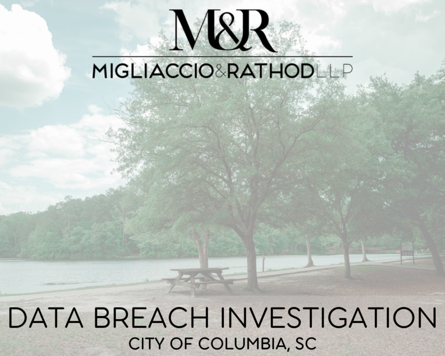 Graphic announcing the City of Columbia, SC data breach investigation, featuring the Migliaccio & Rathod LLP logo and a background image of trees near the water in Columbia, South Carolina.