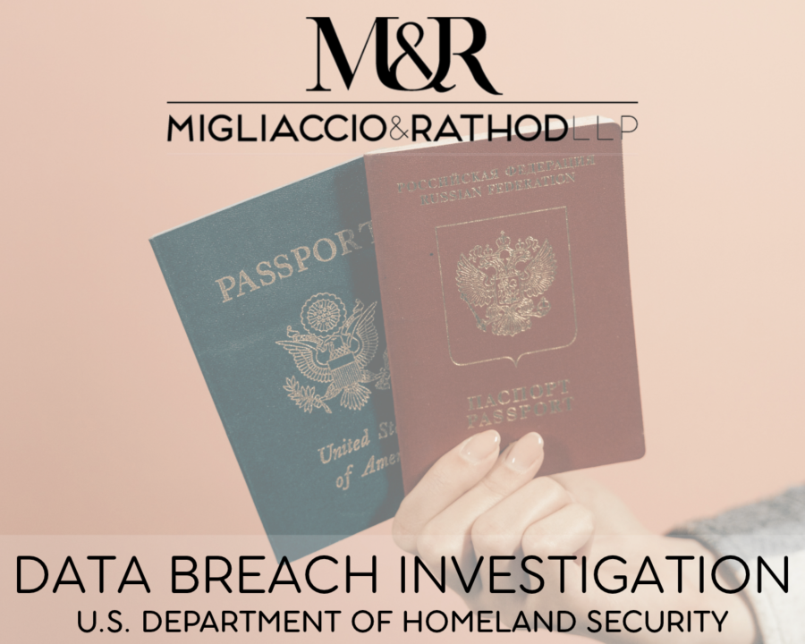 Graphic announcing the U.S. Department of Homeland Security data breach investigation, featuring the Migliaccio & Rathod LLP logo and a background image of a hand holding two passports.