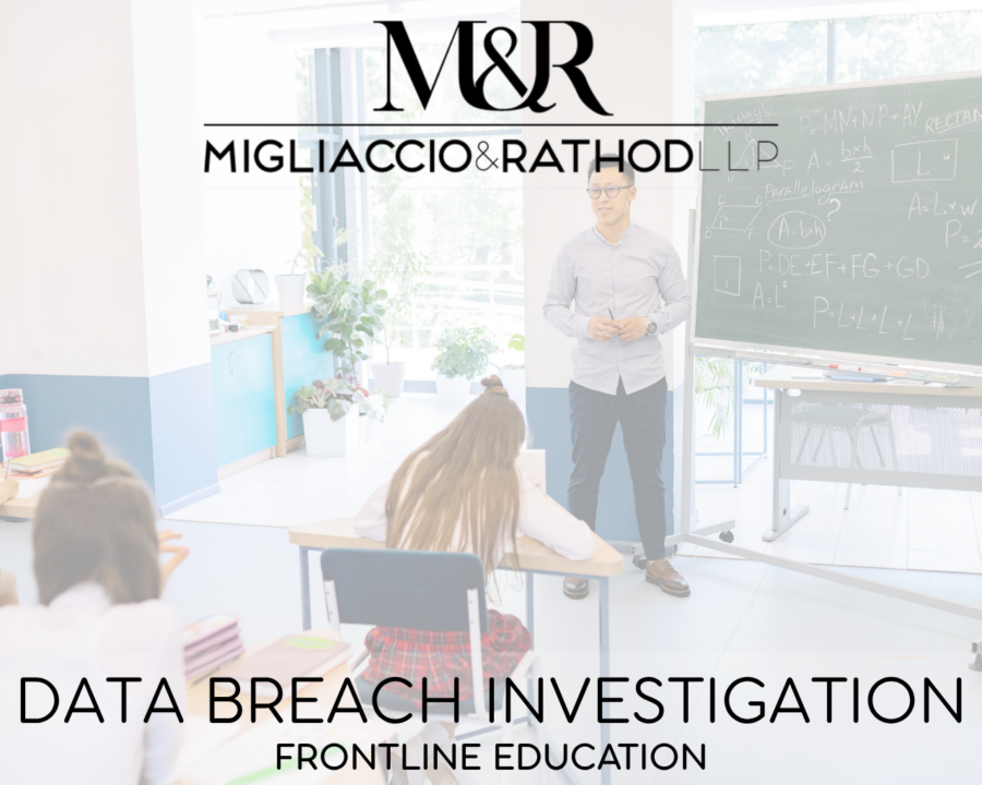 Graphic announcing the Frontline Education data breach investigation, featuring the Migliaccio & Rathod LLP logo and a background image of students in a classroom with a teacher.