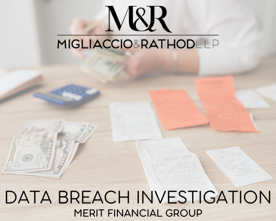 Graphic announcing the Merit Financial Group data breach investigation, featuring the Migliaccio & Rathod LLP logo and a background image of someone handling cash and receipts.