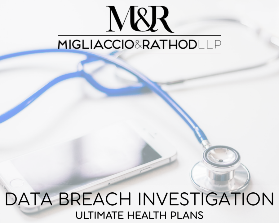 Graphic announcing the Ultimate Health Plans data breach investigation, featuring the Migliaccio & Rathod LLP logo and a background image of an iPhone and a stethoscope.