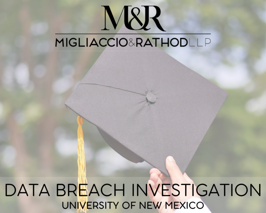 Graphic announcing the University of New Mexico data breach investigation, featuring the Migliaccio & Rathod LLP logo and a background image of someone holding a graduation cap in the air.